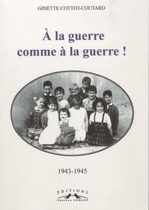 À la guerre comme à la guerre!