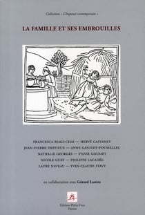 La famille et ses embrouilles