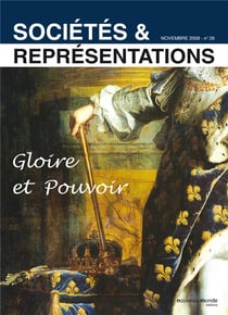 SOCIETE ET REPRESENTATIONS n.26 : gloire et pouvoir