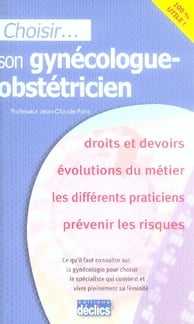 Choisir son gynécologue-obstétricien
