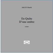 En quête d'une ombre