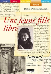 Une jeune fille libre - journal (1939-1944)