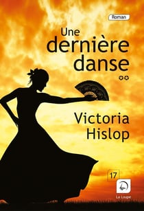 Une dernière danse t.2