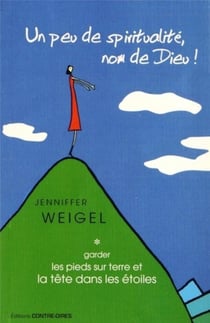 J'suis branchée spirituel nom de dieu ! - garder les pieds sur terre et la tête dans les étoiles