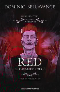 Dans l'univers des Contes interdits : Red, le cavalier rouge