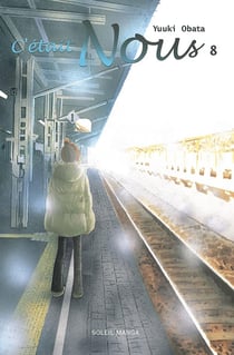 C'était nous Tome 8