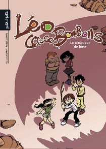 Léo Cassebonbons t.3 - croqueur de lune