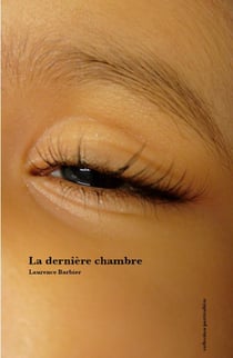 La dernière chambre - la mort à peine