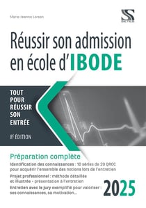 Réussir son admission en école d'IBODE 2025 (8e édition)