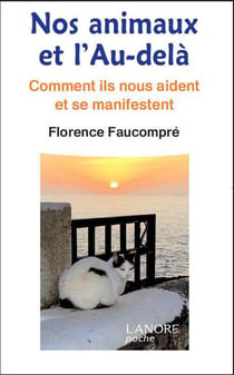 Nos animaux et l'au-delà - comment ils nous aident et se manifestent