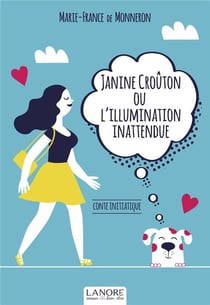 Janine Crouton ou l'illumination inattendue