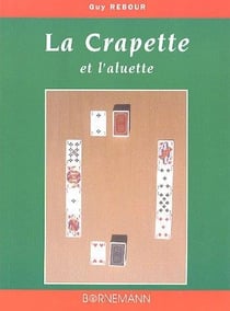 La crapette et l'aluette