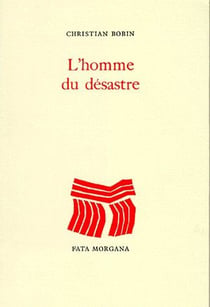 L'homme du désastre