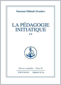 La Pédagogie initiatique