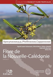 Flore de la Nouvelle-Calédonie : Apocynaceae p.p., phellinaceae, capparaceae