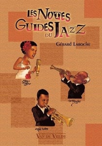 Les notes guides du jazz