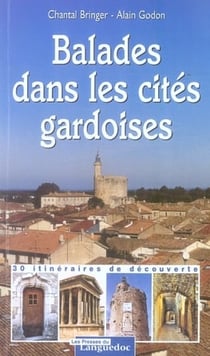 Balades dans les cités gardoises