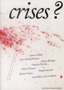 Crises ?
