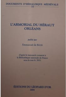 L'armorial du Héraut Orléans
