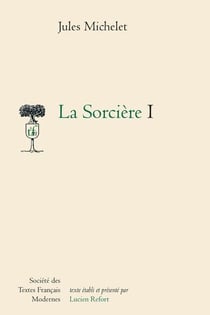 La sorcière Tome 1