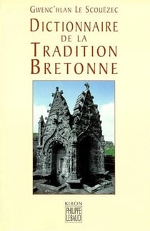 Dictionnaire de la tradition bretonne