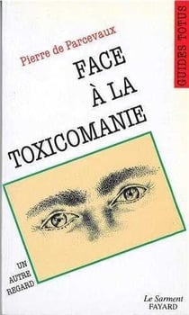 Face a la toxicomanie