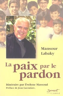 La paix par le pardon