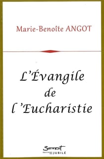 L'evangile de l'eucharistie