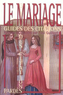 Le mariage - guide des citations