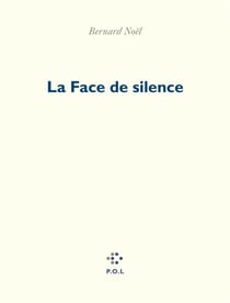 La face de silence