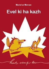 Evel ki ha kazh
