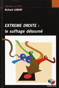 Extrême droite: le suffrage détourné