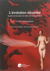 L'évolution devoilée - guide pédagogique