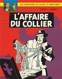Blake et Mortimer Tome 10 : l'affaire du collier