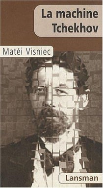 La machine Tchekhov