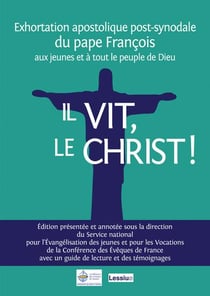 Il vit, le Christ ! exhortation commentée