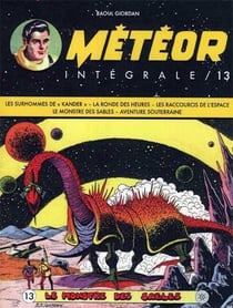 Météor - intégrale vol.13 - le monstre des sables