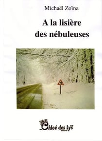 À la lisière des nébuleuses