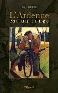 L'ardenne est un songe