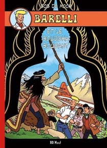 BARELLI T05 BARELLI ET LE BOUDDHA BOUDANT