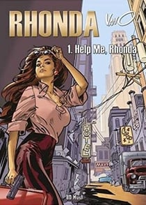 Rhonda Tome 1 : help me, Rhonda