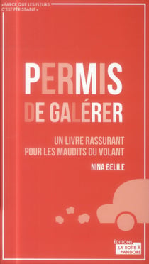 Permis de galérer
