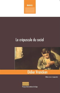 Le crépuscule du social