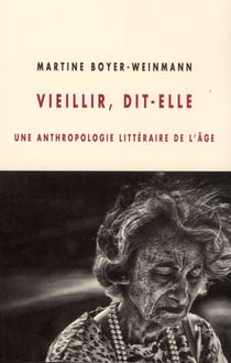 Vieillir, dit-elle