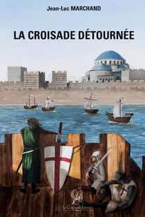La croisade détournée