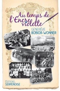 Au temps de l'encre violette