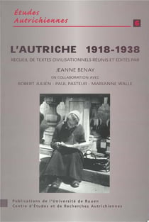 L'Autriche,1918-1938 : recueil de textes civilisationnels
