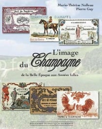 L'image du champagne de la Belle Epoque aux Années Folles