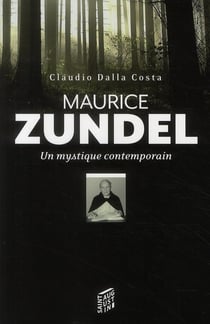 Maurice zundel - un mystique contemporain