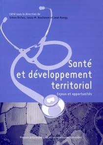 Santé  et développement territorial : Enjeux et opportunités